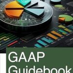 خرید و دانلود نسخه کامل کتاب GAAP Guidebook: 2025 Edition