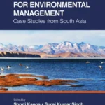 خرید و دانلود نسخه کامل کتاب 
Geospatial Modeling for Environmental Management: Case Studies from South Asia