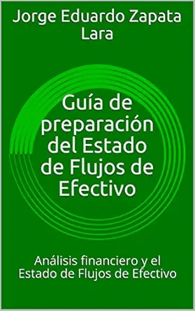خرید و دانلود نسخه کامل کتاب Guía de preparación del Estado de Flujos de Efectivo: Análisis financiero y el Estado de Flujos de Efectivo (Spanish Edition)_6a66658a2be9a.webp خرید و دانلود نسخه کامل کتاب Guía de preparación del Estado de Flujos de Efectivo: Análisis financiero y el Estado de Flujos de Efectivo (Spanish Edition)