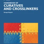 خرید و دانلود نسخه کامل کتاب 
Handbook of Curatives and Crosslinkers 2nd Edition