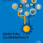 خرید و دانلود نسخه کامل کتاب 
Handbook of Digital Currency: Bitcoin, Innovation, Financial Instruments, and Big Data 2nd Edition