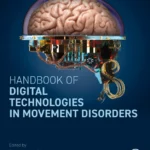خرید و دانلود نسخه کامل کتاب 
Handbook of Digital Technologies in Movement Disorders