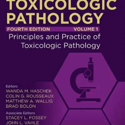 خرید و دانلود نسخه کامل کتاب 
Haschek and Rousseaux's Handbook of Toxicologic Pathology, Volume 1: Principles and Practice of Toxicologic Pathology 4th Edition