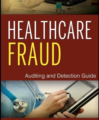 خرید و دانلود نسخه کامل کتاب Healthcare Fraud: Auditing and Detection Guide 2nd Edition