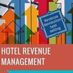 خرید و دانلود نسخه کامل کتاب Hotel Revenue Management: Maximize Your Profitability (1)