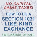 خرید و دانلود نسخه کامل کتاب How To Do A Section 1031 Like Kind Exchange: Simultaneous, Delayed, Reverse, Construction