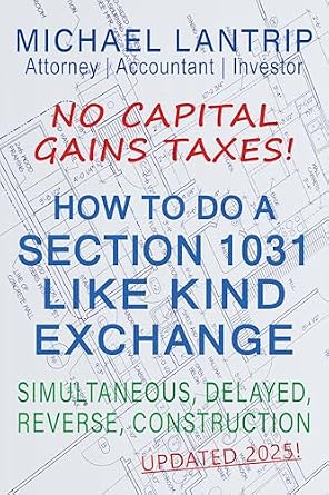 خرید و دانلود نسخه کامل کتاب How To Do A Section 1031 Like Kind Exchange: Simultaneous, Delayed, Reverse, Construction_6a65959ddb4fc.jpeg خرید و دانلود نسخه کامل کتاب How To Do A Section 1031 Like Kind Exchange: Simultaneous, Delayed, Reverse, Construction