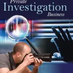 خرید و دانلود نسخه کامل کتاب How to Open & Operate a Financially Successful Private Investigation Business (How to Open & Operate a …)