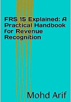 خرید و دانلود نسخه کامل کتاب IFRS 15 Explained: A Practical Handbook for Revenue Recognition