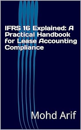 خرید و دانلود نسخه کامل کتاب IFRS 16 Explained: A Practical Handbook for Lease Accounting Compliance_6a657423cc9c2.jpeg خرید و دانلود نسخه کامل کتاب IFRS 16 Explained: A Practical Handbook for Lease Accounting Compliance