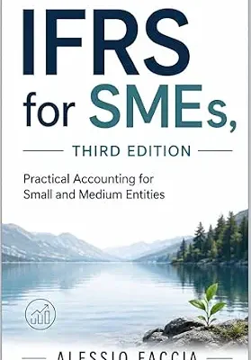خرید و دانلود نسخه کامل کتاب IFRS for SMEs, Third Edition: Practical Accounting for Small and Medium Entities (IFRS in Practice)