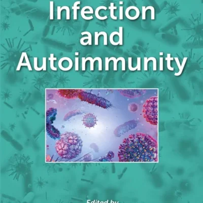 خرید و دانلود نسخه کامل کتاب 
Infection and Autoimmunity 3rd Edition