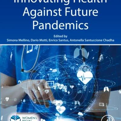 خرید و دانلود نسخه کامل کتاب 
Innovating Health Against Future Pandemics