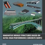 خرید و دانلود نسخه کامل کتاب 
Innovative Bridge Structures Based on Ultra-High Performance Concrete (UHPC)