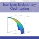 خرید و دانلود نسخه کامل کتاب 
Intelligent Evolutionary Optimization