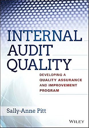 خرید و دانلود نسخه کامل کتاب Internal Audit Quality: Developing a Quality Assurance and Improvement Program_6a667ebea2223.jpeg خرید و دانلود نسخه کامل کتاب Internal Audit Quality: Developing a Quality Assurance and Improvement Program