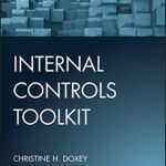 خرید و دانلود نسخه کامل کتاب Internal Controls Toolkit (Wiley Corporate F&A) 1st Edition
