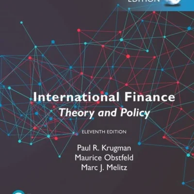 خرید و دانلود نسخه کامل کتاب 
International Finance: Theory and Policy 11th Edition, Global Edition