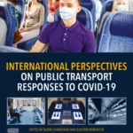 خرید و دانلود نسخه کامل کتاب 
International Perspectives on Public Transport Responses to COVID-19