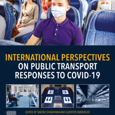 خرید و دانلود نسخه کامل کتاب 
International Perspectives on Public Transport Responses to COVID-19