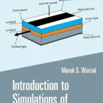 خرید و دانلود نسخه کامل کتاب 
Introduction to Simulations of Semiconductor Lasers