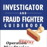 خرید و دانلود نسخه کامل کتاب Investigator and Fraud Fighter Guidebook: Operation War Stories