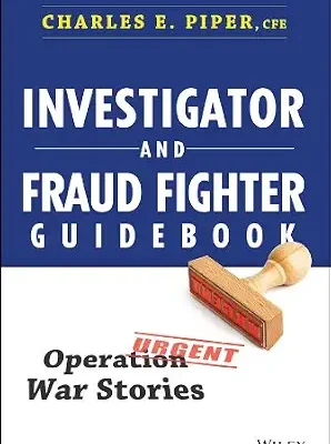 خرید و دانلود نسخه کامل کتاب Investigator and Fraud Fighter Guidebook: Operation War Stories