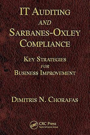 خرید و دانلود نسخه کامل کتاب IT Auditing and Sarbanes-Oxley Compliance: Key Strategies for Business Improvement_6a69d4278aa5e.jpeg خرید و دانلود نسخه کامل کتاب IT Auditing and Sarbanes-Oxley Compliance: Key Strategies for Business Improvement