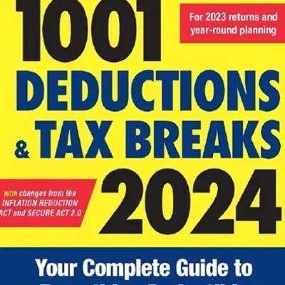 خرید و دانلود نسخه کامل کتاب 
J.K. Lasser's 1001 Deductions and Tax Breaks 2024: Your Complete Guide to Everything Deductible