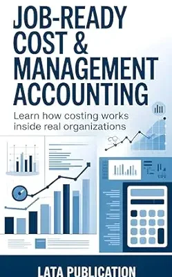 خرید و دانلود نسخه کامل کتاب Job-Ready Cost & Management Accounting: Learn How Costing Works Inside Real Organizations