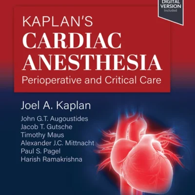 خرید و دانلود نسخه کامل کتاب 
Kaplan's Cardiac Anesthesia 8th Edition