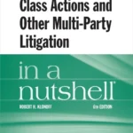 خرید و دانلود نسخه کامل کتاب 
Klonoff's Class Actions and Other Multi-Party Litigation in a Nutshell 6th Edition