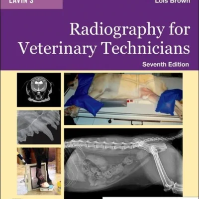 خرید و دانلود نسخه کامل کتاب 
Lavin's Radiography for Veterinary Technicians 7th Edition