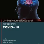 خرید و دانلود نسخه کامل کتاب 
Linking Neuroscience and Behavior in COVID-19