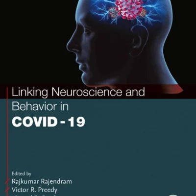 خرید و دانلود نسخه کامل کتاب 
Linking Neuroscience and Behavior in COVID-19