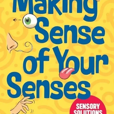 خرید و دانلود نسخه کامل کتاب 
Making Sense of Your Senses: Sensory Solutions Workbook