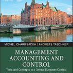 خرید و دانلود نسخه کامل کتاب Management Accounting and Control: Tools and Concepts in a Central European Context