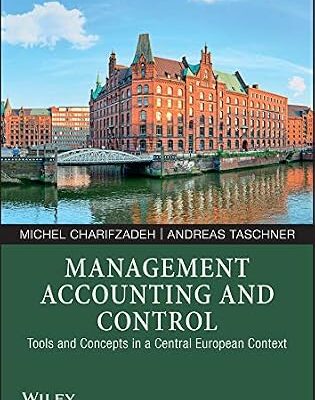 خرید و دانلود نسخه کامل کتاب Management Accounting and Control: Tools and Concepts in a Central European Context