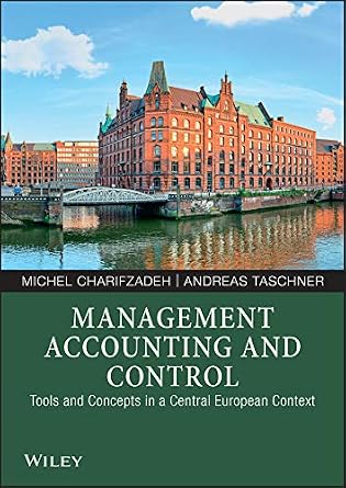 خرید و دانلود نسخه کامل کتاب Management Accounting and Control: Tools and Concepts in a Central European Context_6a6920198c24c.jpeg خرید و دانلود نسخه کامل کتاب Management Accounting and Control: Tools and Concepts in a Central European Context
