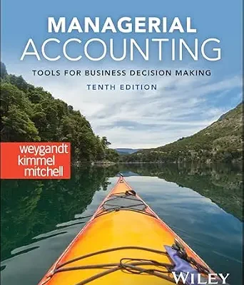 خرید و دانلود نسخه کامل کتاب Managerial Accounting: Tools for Business Decision Making