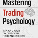 خرید و دانلود نسخه کامل کتاب Mastering Trading Psychology