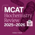 خرید و دانلود نسخه کامل کتاب 
MCAT Biochemistry Review 2025-2026