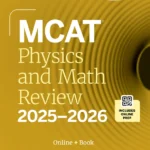 خرید و دانلود نسخه کامل کتاب 
MCAT Physics and Math Review 2025-2026