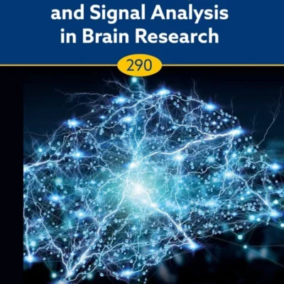 خرید و دانلود نسخه کامل کتاب 
Medical Image and Signal Analysis in Brain Research (Volume 290)