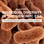 خرید و دانلود نسخه کامل کتاب 
Microbial Diversity in the Genomic Era: Functional Diversity and Community Analysis 2nd Edition