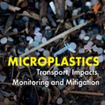 خرید و دانلود نسخه کامل کتاب 
Microplastics: Transport, Impacts, Monitoring and Mitigation