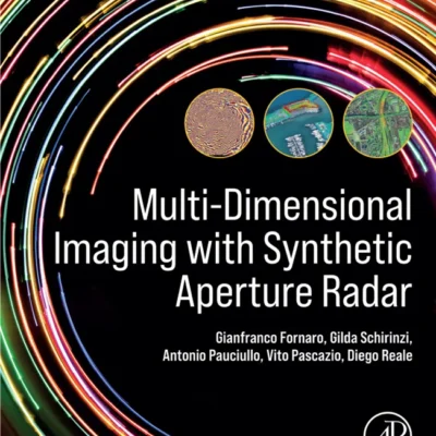 خرید و دانلود نسخه کامل کتاب 
Multi-Dimensional Imaging with Synthetic Aperture Radar