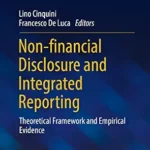 خرید و دانلود نسخه کامل کتاب Non-financial Disclosure and Integrated Reporting: Theoretical Framework and Empirical Evidence (SIDREA Series in Accounting and Business Administration)