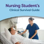 خرید و دانلود نسخه کامل کتاب 
Nursing Student's Clinical Survival Guide 5th Edition