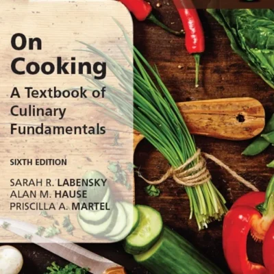 خرید و دانلود نسخه کامل کتاب 
On Cooking: A Textbook of Culinary Fundamentals, Global Edition
